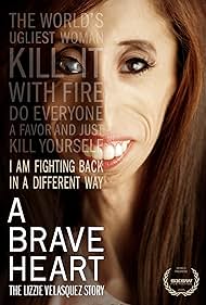A Brave Heart: The Lizzie Velasquez Story (2015)