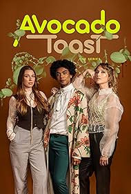 Avocado Toast the series (2020)