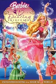 Barbie in the 12 Dancing Princesses (2006)