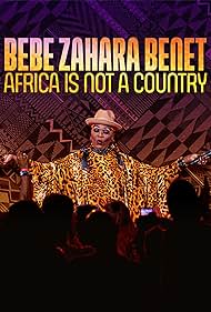Bebe Zahara Benet: Africa Is Not a Country (2023)