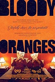 Bloody Oranges (2022)