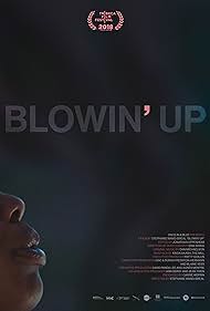 Blowin' Up (2019)