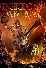Gingerdead Man vs Evil Bong (2013)