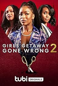 Girls Getaway Gone Wrong 2 (2022)