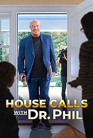 House Calls with Dr. Phil (2021)