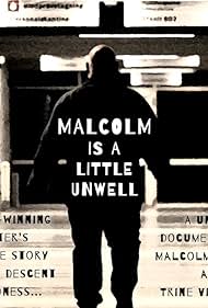 Malcolm Is a Little Unwell (2018)
