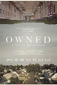 Owned: A Tale of Two Americas (2019)