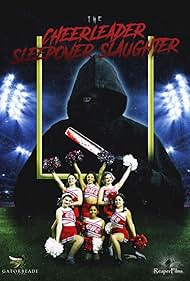 The Cheerleader Sleepover Slaughter (2022)