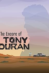 The Encore of Tony Duran (2011)