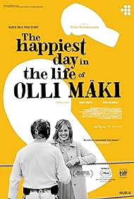The Happiest Day in the Life of Olli Maki (2016)