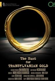 The Hunt for Transylvanian Gold (2017)