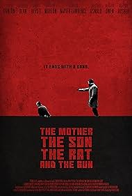 The Mother the Son the Rat and the Gun (2022)